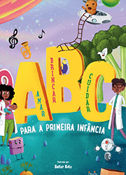ABC para a Primeira Infância - Unicef