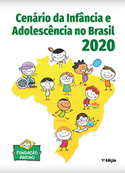 Cenário da Infância e da Adolescência no Brasil - 2020