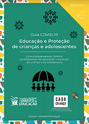 Educação e proteção de crianças e adolescentes - Guia Covid-19 para a comunidade escolar