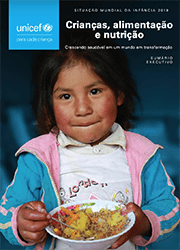 Crianças, alimentação e nutrição - Crescendo saudável em um mundo em transformação