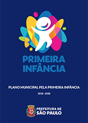 Plano Municipal pela Primeira Infância (2018 -2030) de São Paulo