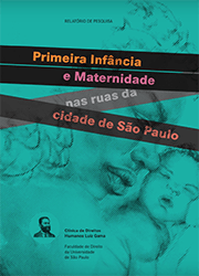 Primeira infância e maternidade nas ruas de São Paulo