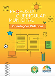 Proposta Curricular Municipal de Boa Vista: Orientações Didáticas