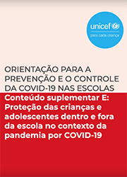 Proteção das crianças e adolescentes dentro e fora da escola durante a pandemia de COVID-19