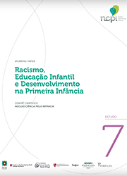 Working Paper NCPI: Racismo, educação infantil e desenvolvimento na primeira infância
