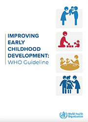 Recomendações da OMS para aprimorar o desenvolvimento infantil