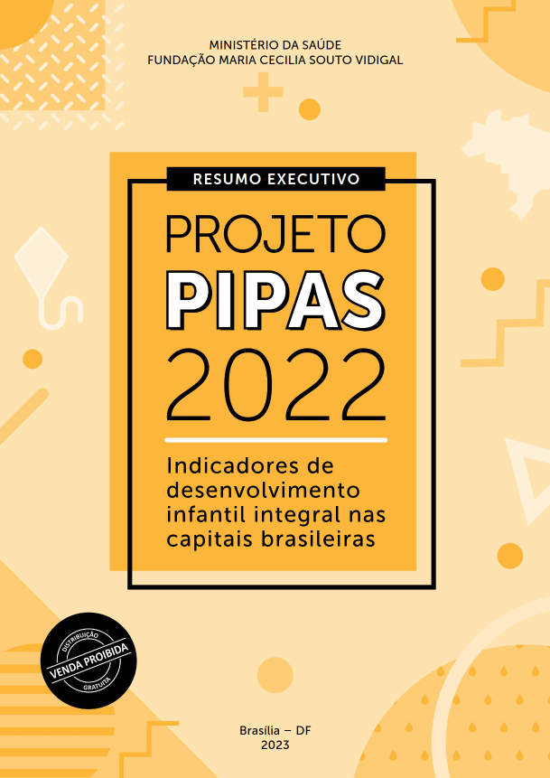 PIPAS - Indicadores de desenvolvimento infantil integral nas capitais brasileiras
